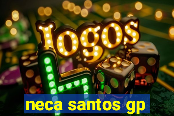 neca santos gp